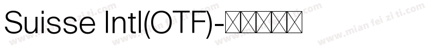 Suisse Intl(OTF)字体转换